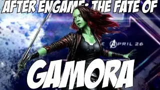 After Avengers Endgame The Fate Of Gamora