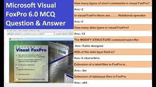 Microsoft Visual FoxPro MCQ Question & Answer