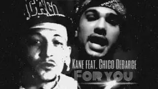 FOR YOU (KKGMG..KILLAKANE) Produced by (LUMBAJACK) Featuring LUMBAJACK, and CHICO DEBARGE