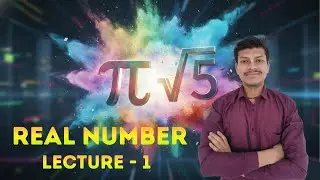 1 Real number  || Class 10 CBSE || Maths ||Mayank sir