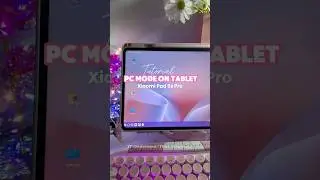 How to PC Mode on Tablet #xiaomipad #xiaomipad6 #pcmode #pinksetup #bestandroidtablet