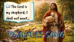 Let your soul rest in His presence. The Lord is my Shepherd &mdash; Psalm 23 as a song #WorshipSong #Psalm