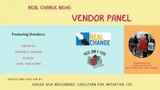 Real Change News Vendor Panel - Initiative 135 for Seattle Social Housing