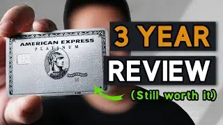 American Express Platinum - My 3 Year Experience | Worth It in 2022?