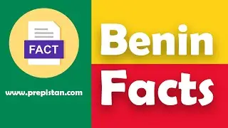 Important Facts About Benin | Documentry & History about Benin