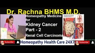 Homeopathy Medicine for Kidney Cancer part - 2 | Renal Cell carcinoma
