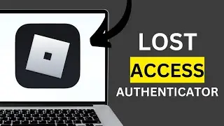 How To Fix Lost Access to Roblox Authenticator