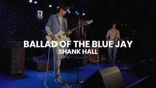 Candy Cigarette - Ballad of the Blue Jay (Live at Shank Hall)