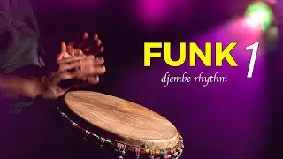 Learn a Funk Rhythm for Djembe [Funk 1]