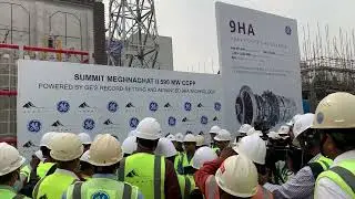 Site visit for GE 9HA Gas Turbine Technology .