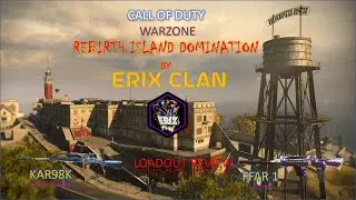 ERIX LOADOUT REVIEW , KAR98K & FFAR1 , REBIRTH ISLAND DESTRUCTION , CALL OF DUTY WARZONE .