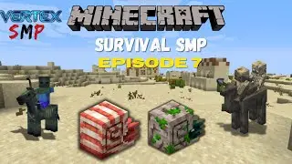 MOUNTS OF MAYHEM! | VERTEX SURVIVAL SMP | Episode 7