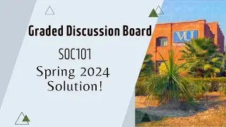SOC101 GDB Solution 2024