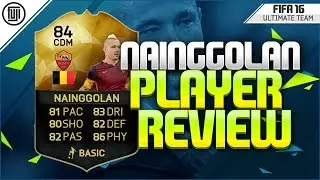 FIFA 16 - IF NAINGGOLAN PLAYER REVIEW (84) - FIFA 16 Ultimate Team