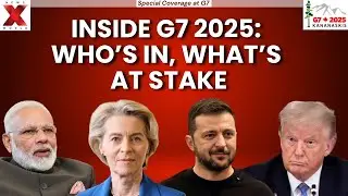 G7 2025: Modi, MBS, Trump Join World&rsquo;s Most Explosive Summit Yet | NewsX World