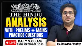25th September 2025 | The Hindu Editorial & News Analysis | Daily Current Affairs | Saurabh Pandey