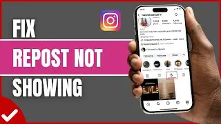 How To Fix Repost Option Not Showing on Instagram