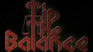 Tip The Balance - Power / Thrash Metal Concept Album Teaser