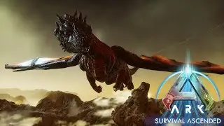 Taking on the Alpha Dragon!: Ark Ascended Ep [33]