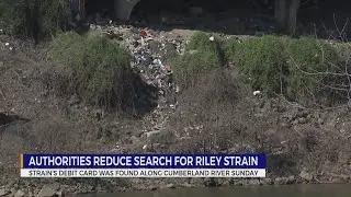 Authorities reduce search for Riley Strain
