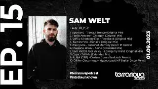 Sam Welt (Spain) - Terranova Podcasts #15 [01.09.23]