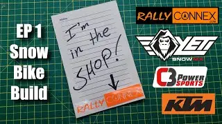 I'm in the Shop. Yeti C3 KTM Ep 1