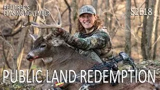 Public Land Redemption, Hunting Buck Beds | Chasing November S2E18