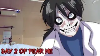 Day two of fear me (Jeff the killer romance game)