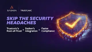 Trustonic &times; Sasken: Secure Digital Cockpit Arch. Masterclass | Zero-Trust Isolation & Compliance