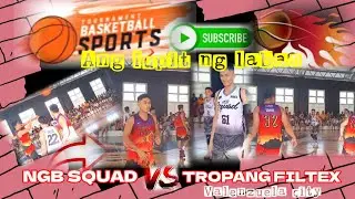 NGB SQUAD vs TROPANG FILTEX | 🏀ANG LUPIT NG LABAN🏀 #CALYPSOBASKETBALLLEAGUE #FULLVEDIO #HIGHLIGHTS
