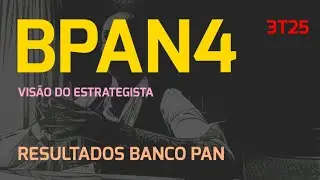 15.11.2025 - Vis&atilde;o do Estrategista - Resultados Banco Pan 3T25 - BPAN4