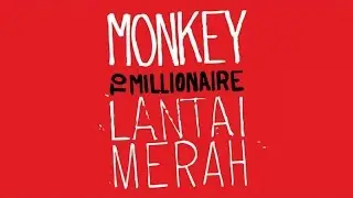 Monkey to Millionaire - Clown (Official Audio)