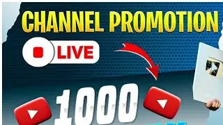 YouTube channel promotion live 1k subscriber gift 🎁 guaranteed