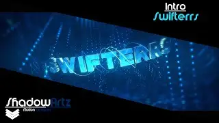 Swifterrs Intro//by ShadowArtZ