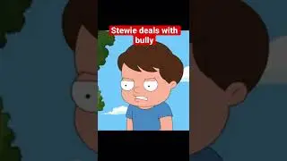 Family guy:  Stewie vs bully