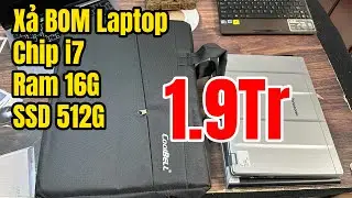 Xả BOM Laptop Chip i7 Ram 16G SSD 512G | 1,9Tr | Laptop Dynabook j65 | Vaio | Panosonic H&agrave;ng Nhật !