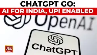 ChatGPT Go: Affordable AI for India with UPI Integration | Open Ai