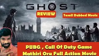 The Ghost&nbsp;Movie Review in Tamil by The Fencer Show | Ratchan Review | Rakshan The Ghost Review