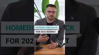 The Ultimate Homebuying Hack for the 2023 Market