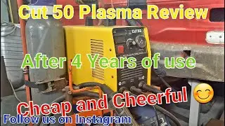 CUT 50 Plasma Cutter Review after 4 years use.  Car Restoration.