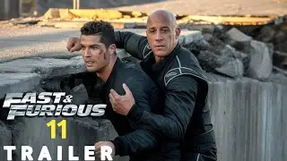 FAST AND FURIOUS  11 (2026)-First Trailer  | Vine diesel , Cristiano Ronaldo,   Jason Statham 