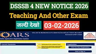 DSSSB NEW 4 NOTICE 02 FEB  2026 l Jarur dekhay