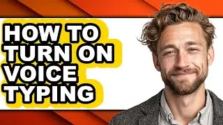 How to Turn on Voice Typing (easy Method)