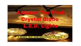 Solar Globe LED Lights  -  First of our Top 10 Garden Must Haves 2024