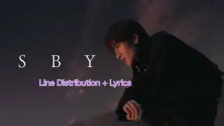 Snow Man [SBY] Line Distribution + Lyrics 