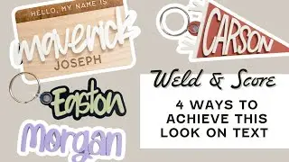 How to Weld & Score Connected Text for Laser Cutting