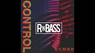 DCMBR - CONTROL (Prod. Countach + Ric&Thadeus) (RnBass)