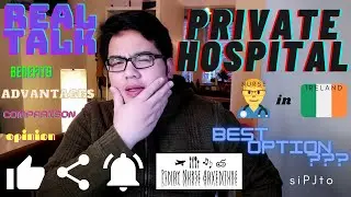 Private Hospital in Ireland Benefits | Real talk | Pinoy Nurse Adventure
