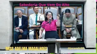Miss Adelma Magalhaes Sabedoria Do Alto