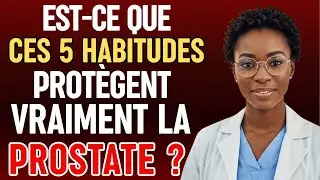 En tant que m&eacute;decin de la prostate, j'exhorte les personnes &acirc;g&eacute;es &agrave; adopter 5 habitudes vitales p...